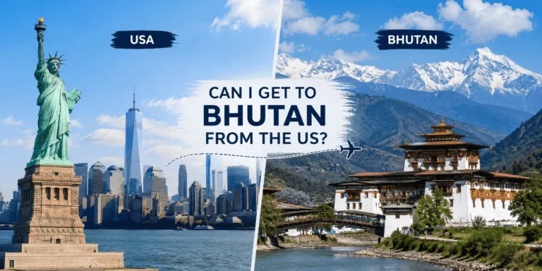 Can I get to Bhutan from the US?